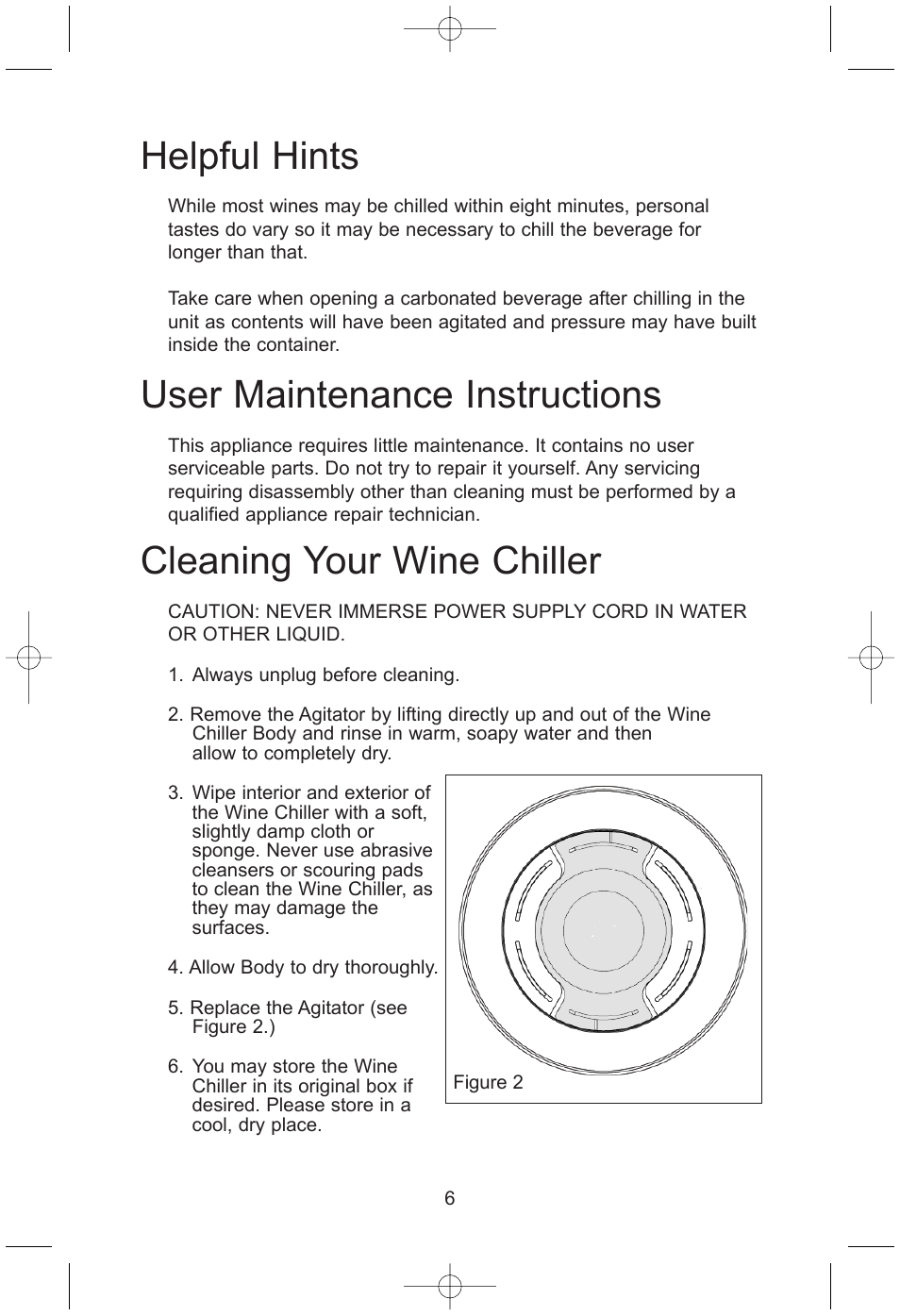 Helpful hints, User maintenance instructions, Cleaning your wine chiller | Salton, Inc WC22RE User Manual | Page 7 / 8