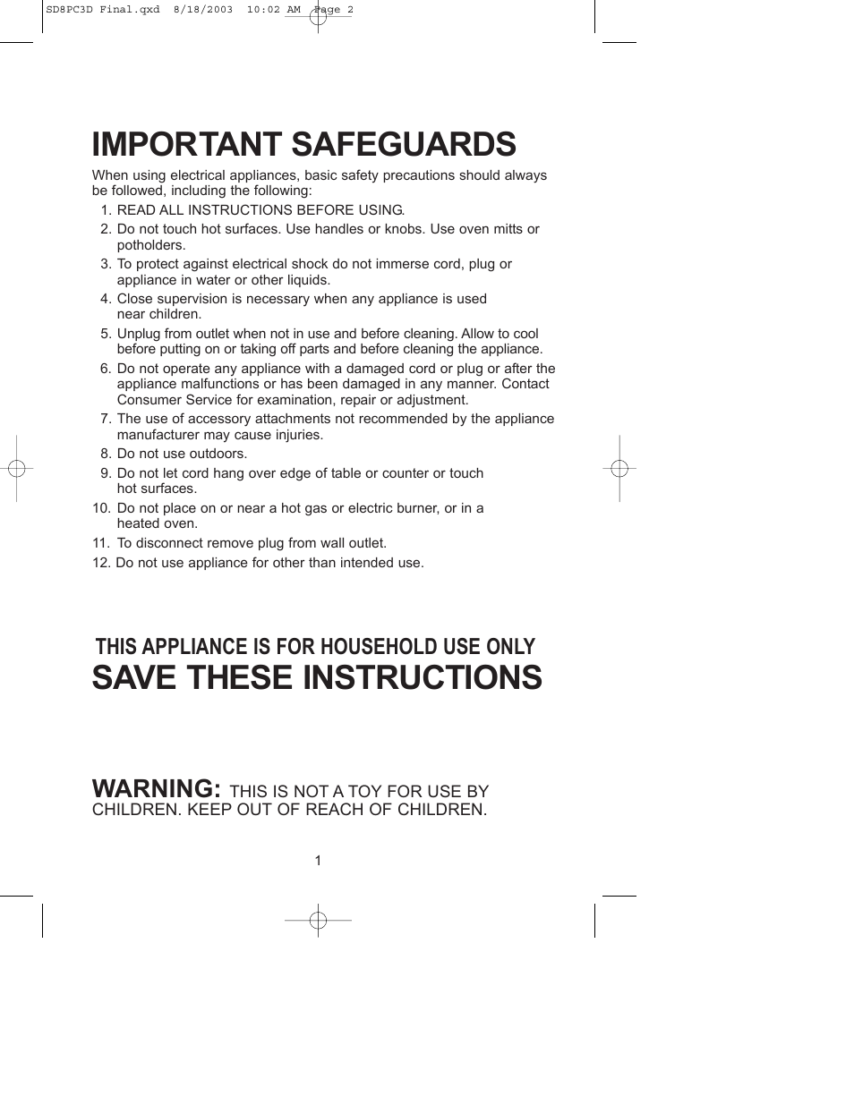 Important safeguards, Save these instructions, Warning | This appliance is for household use only | Salton, Inc SD8PC3D User Manual | Page 2 / 8