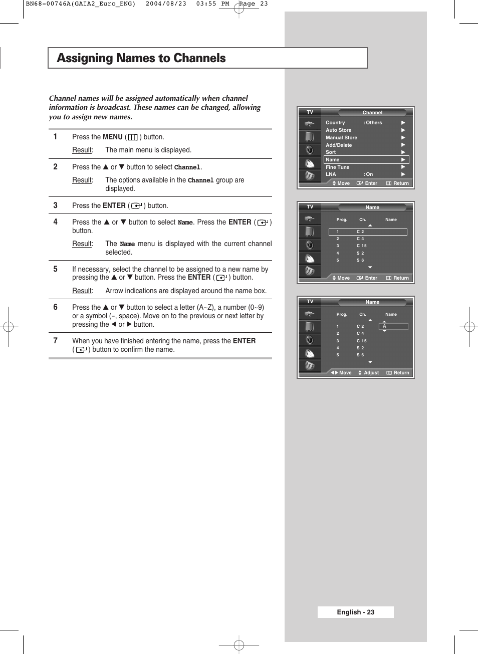 Assigning names to channels, Press the enter ( ) button | Samsung LW-46G15 W User Manual | Page 23 / 72