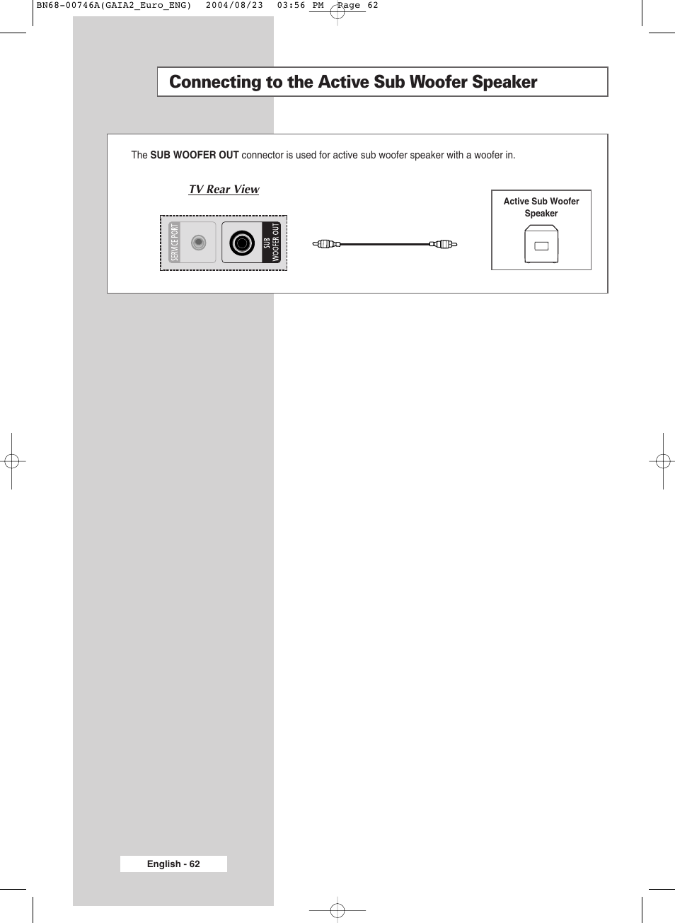 Connecting to the active sub woofer speaker | Samsung LW-46G15 W User Manual | Page 62 / 72