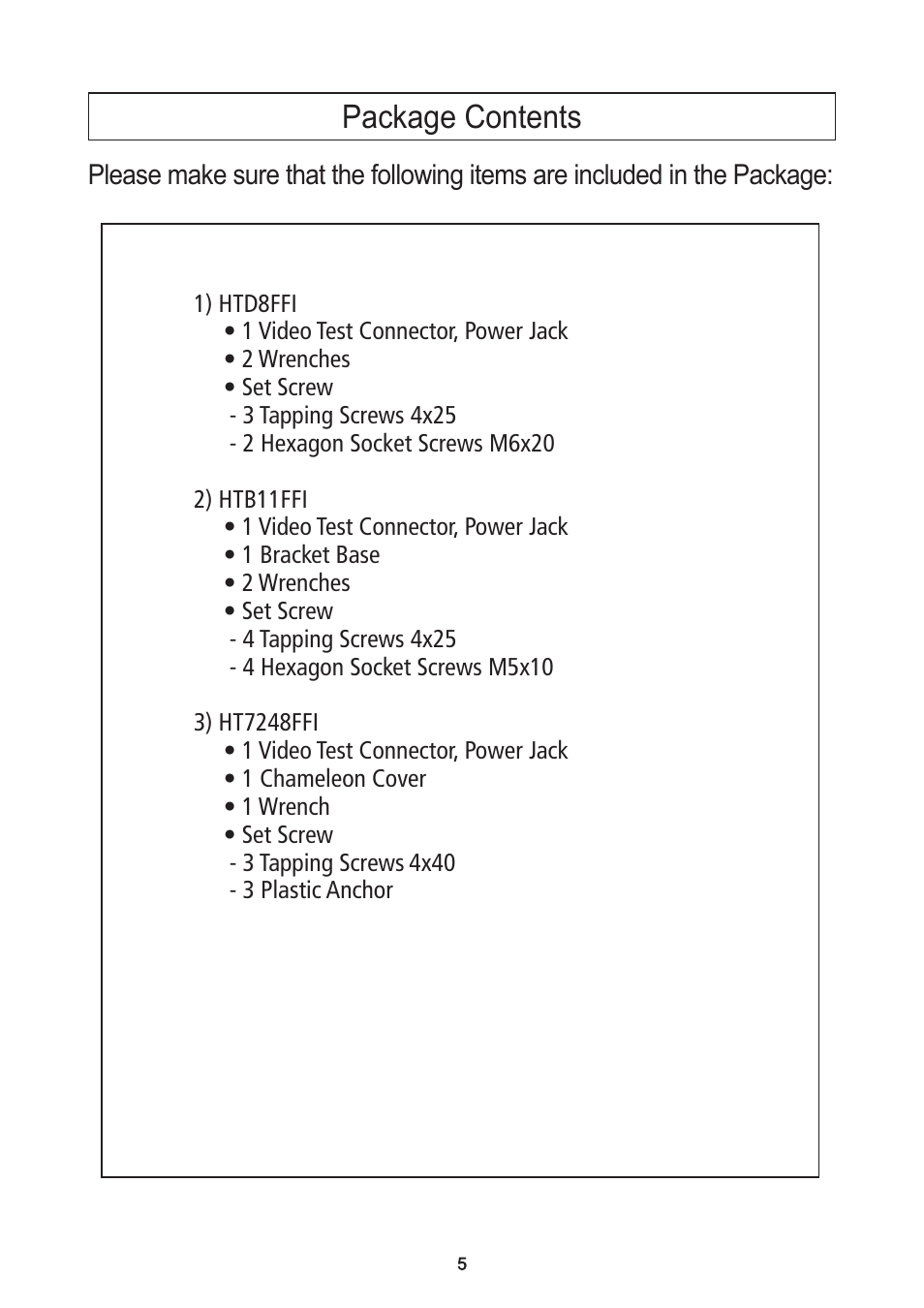 Package contents | Speco Technologies Focus Free Weatherproof Color Dome Camera HTD8FFI/HTB11FFI/HT7248FFI User Manual | Page 6 / 36