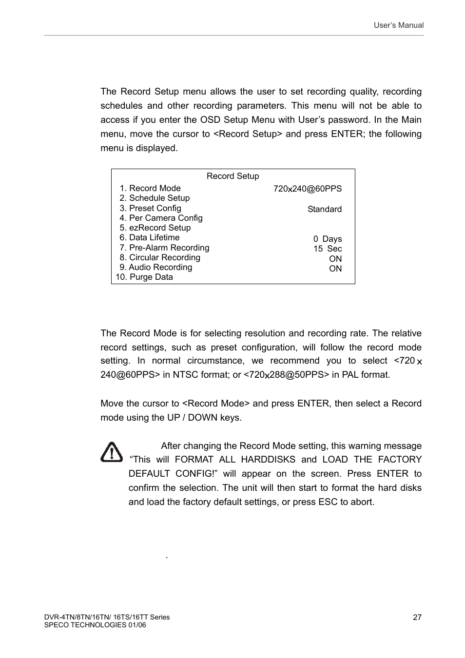 6 record schedule / quality setting, 1 record mode, Record schedule / quality setting | Record mode | Speco Technologies DVR-16TT User Manual | Page 28 / 139