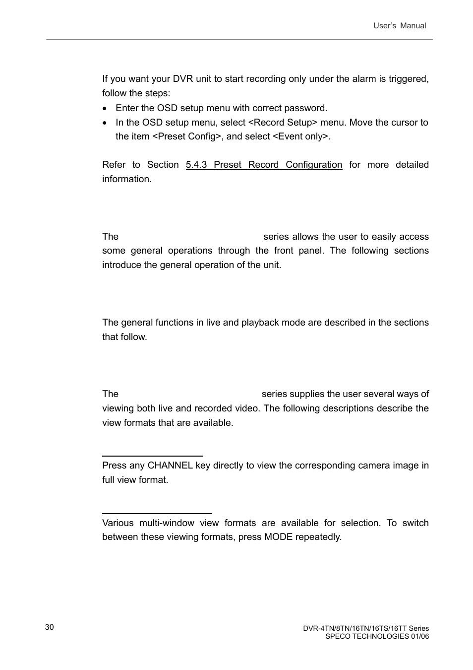 5 to record event video only, Basic operation, 1 viewing live / playback video | 1 viewing modes, To record event video only, Viewing live / playback video, Viewing modes | Speco Technologies DVR-16TT User Manual | Page 31 / 139