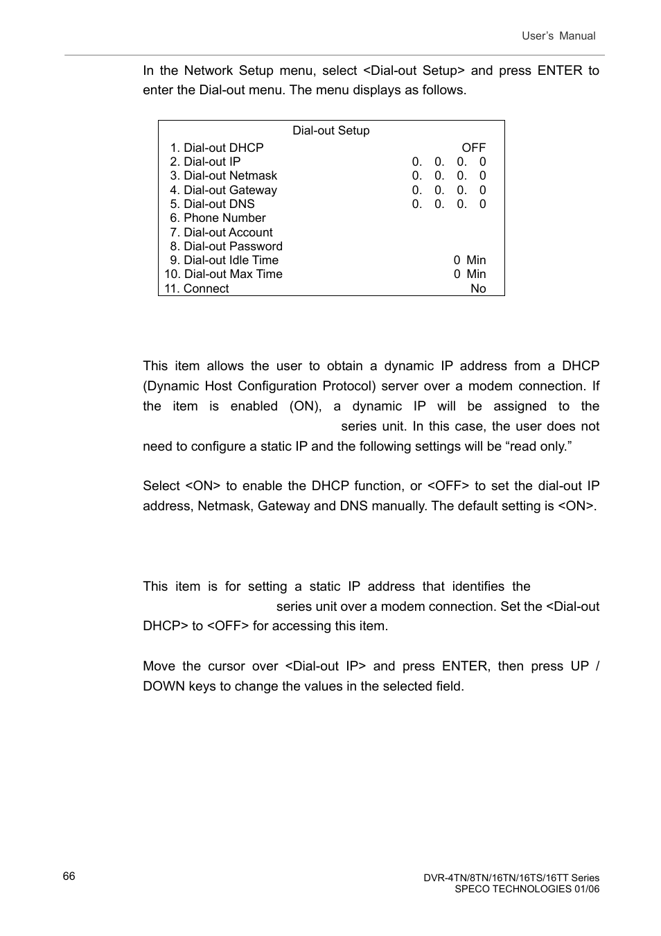 Dial-out dhcp, Dial-out ip | Speco Technologies DVR-16TT User Manual | Page 67 / 139