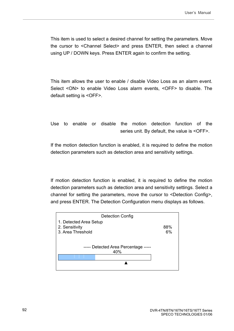 1 channel select, 2 video loss detect, 3 motion detect | 4 detection config, Channel select, Video loss detect, Motion detect, Detection config | Speco Technologies DVR-16TT User Manual | Page 93 / 139