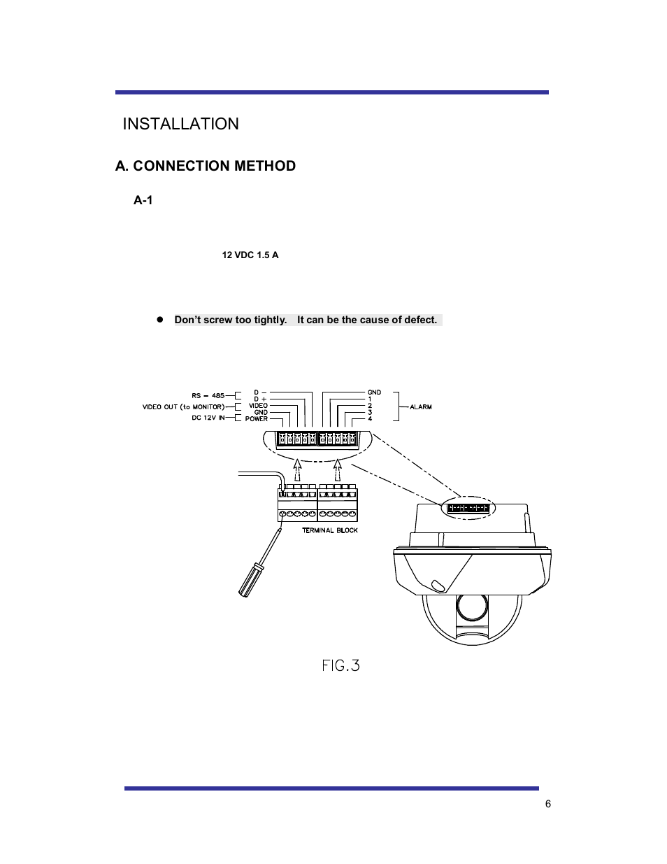 Installation, A. connection method | Speco Technologies 10X PAN-TILT HTSD10X User Manual | Page 6 / 29