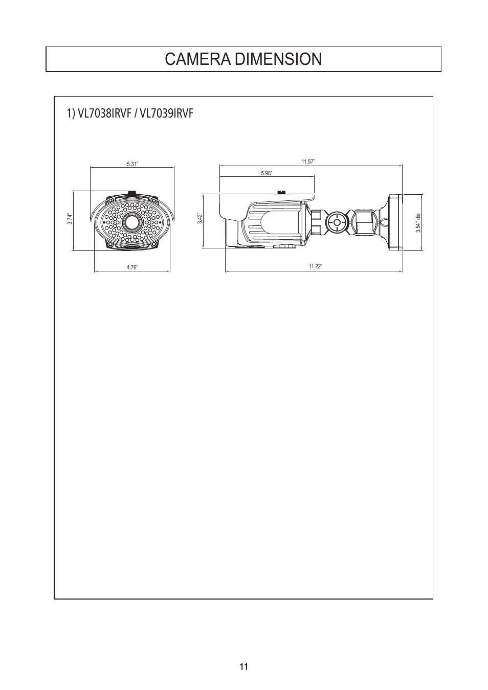 Camera dimension | Speco Technologies DNR Bullet Day/Night Weather-proof Camera VL7038IRVF User Manual | Page 12 / 33