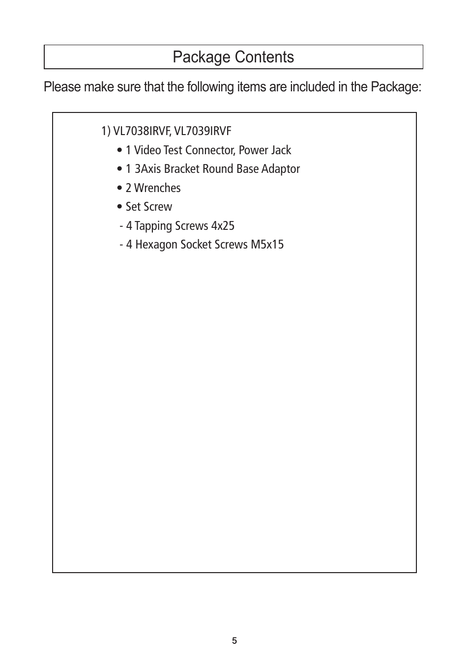 Package contents | Speco Technologies DNR Bullet Day/Night Weather-proof Camera VL7038IRVF User Manual | Page 6 / 33