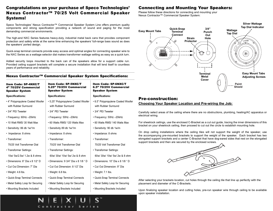 Pre-construction, Connecting and mounting your speakers | Speco Technologies SP-6NXC/T User Manual | Page 2 / 4