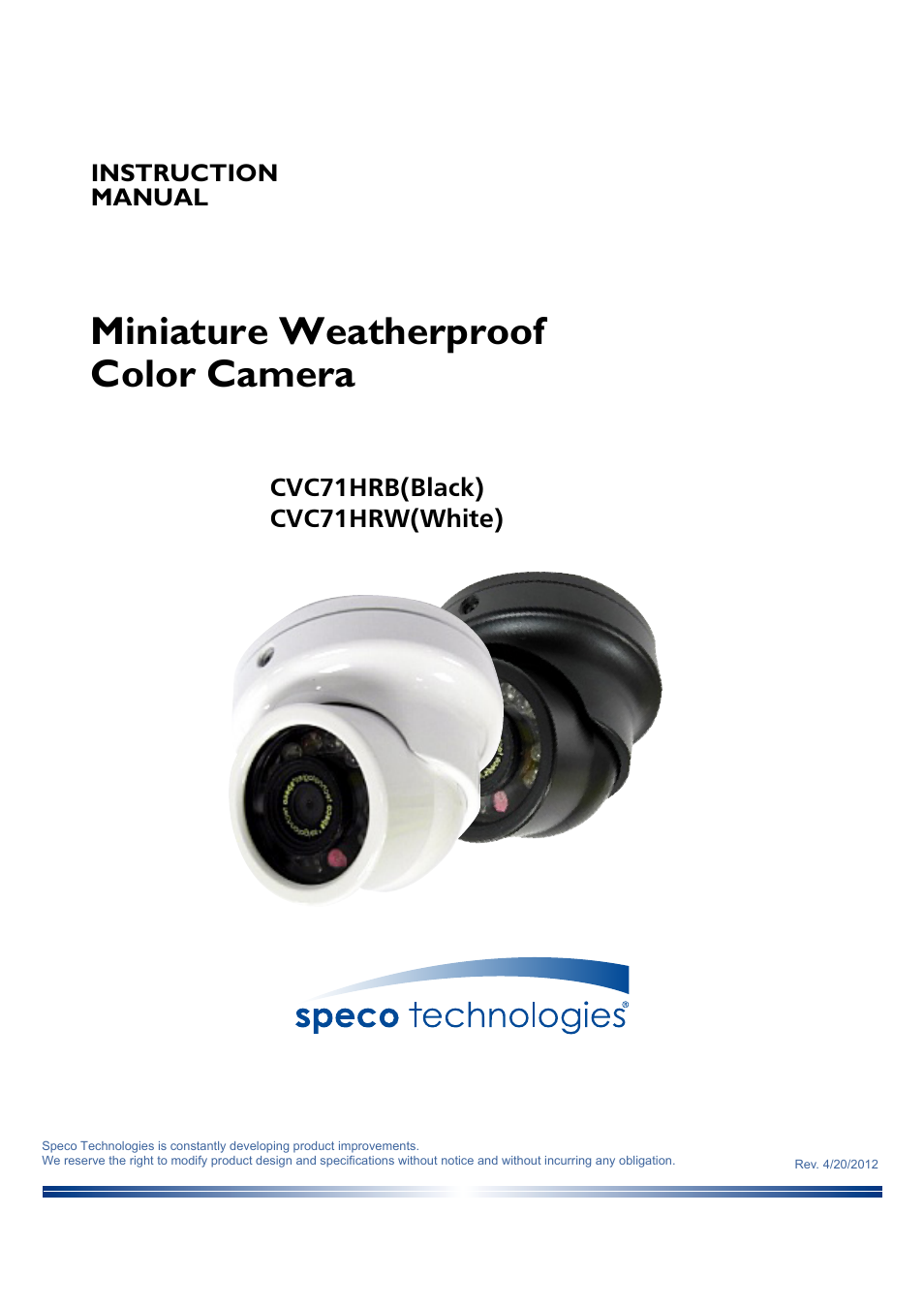 Speco Technologies Miniature Weatherproof Color Camera CVC71HRB User Manual | 4 pages