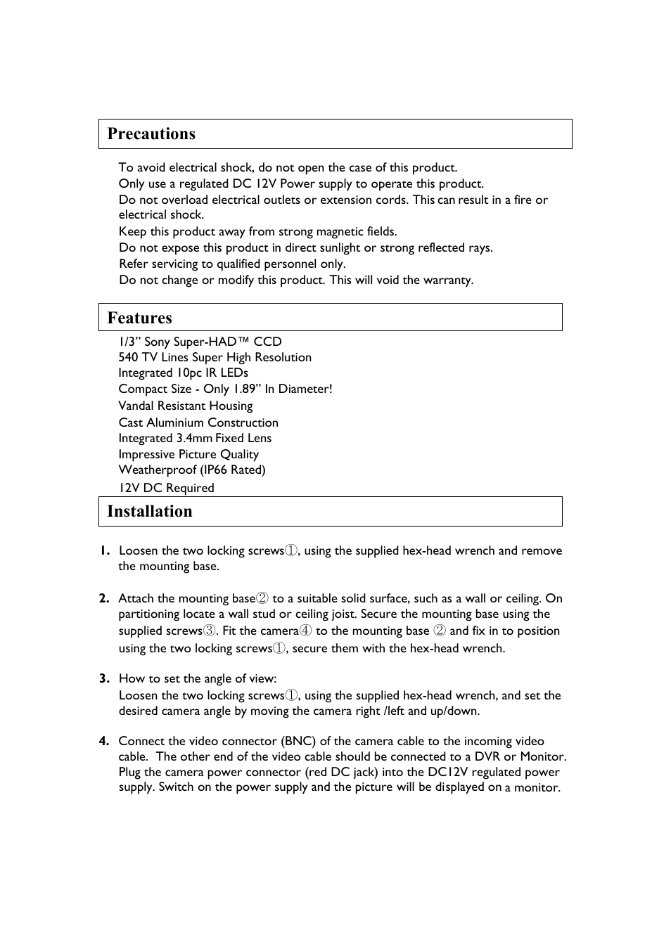 Precautions features installation | Speco Technologies Miniature Weatherproof Color Camera CVC71HRB User Manual | Page 2 / 4