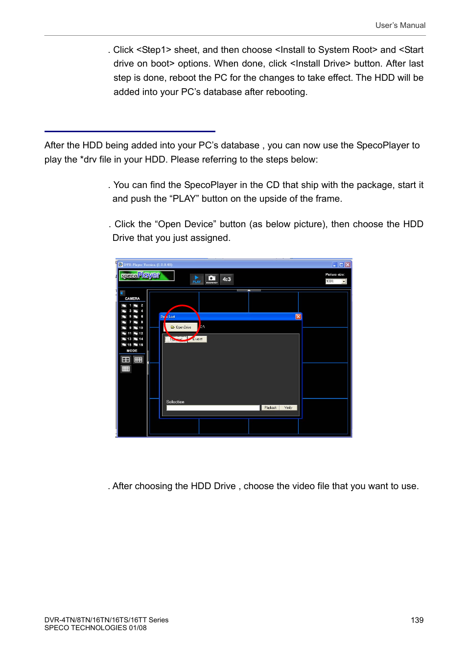 Start playing the *.drv file | Speco Technologies DVR-16TS User Manual | Page 140 / 148