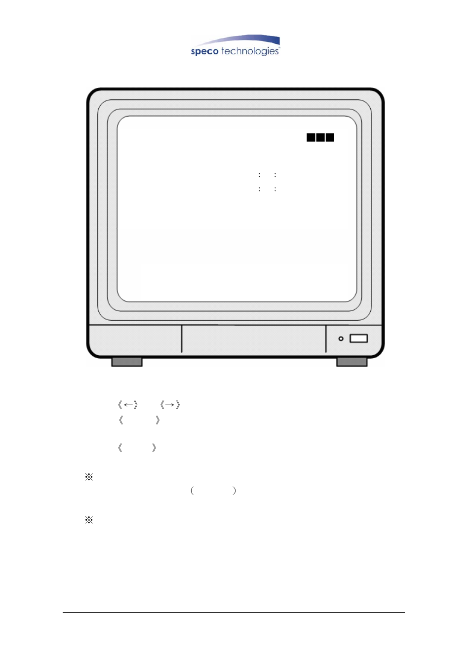 1 select time, Select, Time | Speco Technologies DVR-4CF User Manual | Page 33 / 38