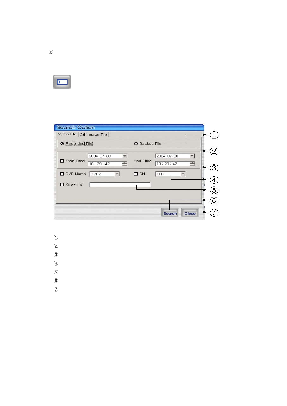 2 search, 1 search option from video image & backup file, Search | Search option from video image & backup file | Speco Technologies DVR-T4IP User Manual | Page 94 / 126