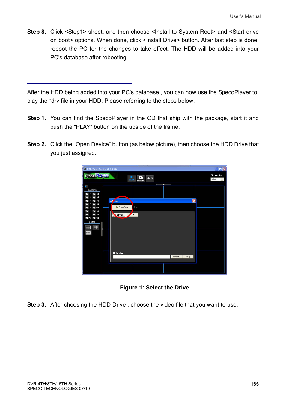 Start playing the *.drv file | Speco Technologies 8TH User Manual | Page 166 / 175