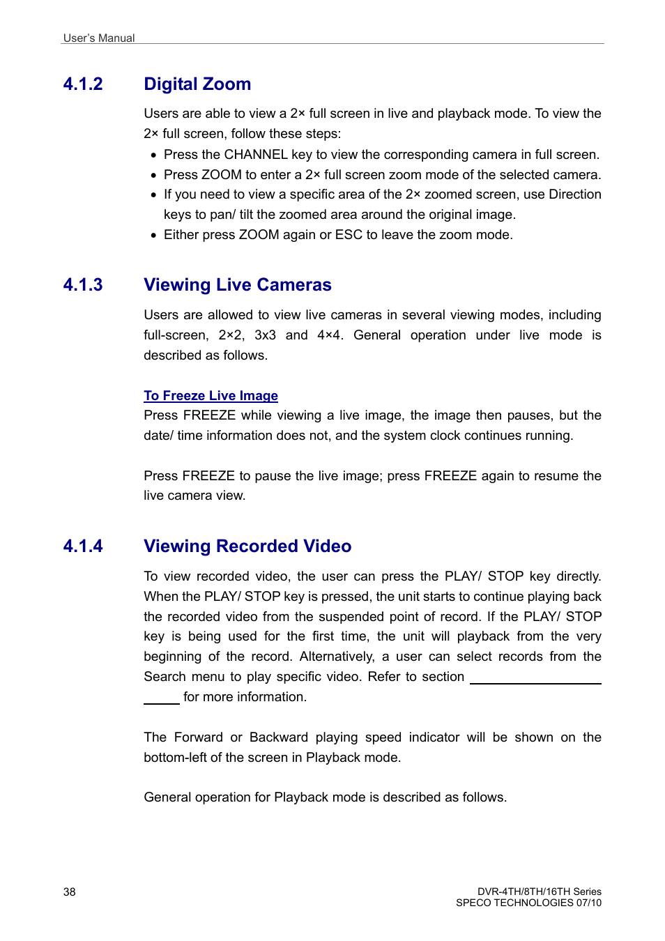 2 digital zoom, 3 viewing live cameras, 4 viewing recorded video | Speco Technologies 8TH User Manual | Page 39 / 175