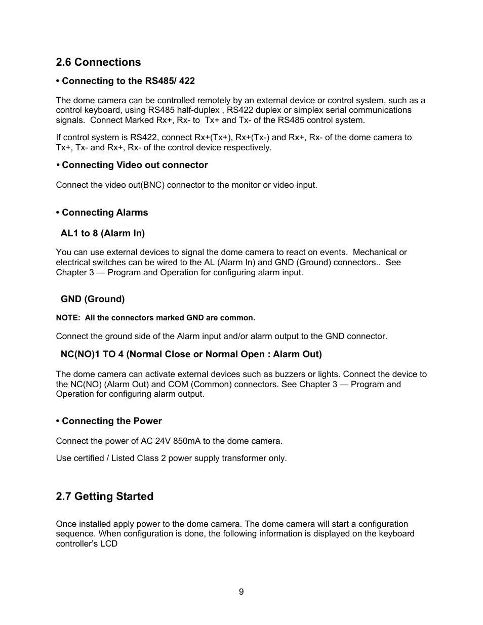 6 connections, Connecting to the rs485/ 422, Connecting video out connector | Connecting alarms, Al1 to 8 (alarm in), Gnd (ground), Connecting the power, 7 getting started | Speco Technologies CVC-927PTZ User Manual | Page 16 / 46