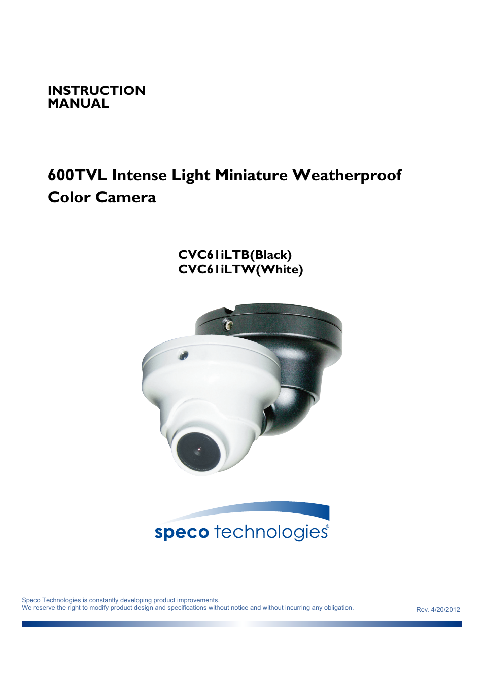 Speco Technologies Intense Light Miniature Weatherproof Color Camera CVC6IiLTW User Manual | 4 pages