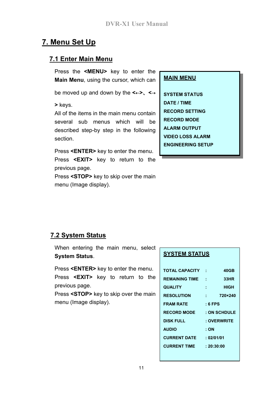 Menu set up, Dvr-x1 user manual, 1 enter main menu | 2 system status | Speco Technologies DVR-X1 User Manual | Page 12 / 26