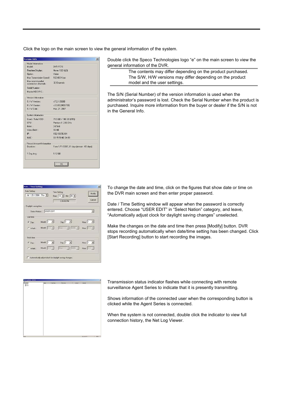 System info, Date / time, Remote connection / transmission status | Speco Technologies DVR-PC8 Series User Manual | Page 18 / 78