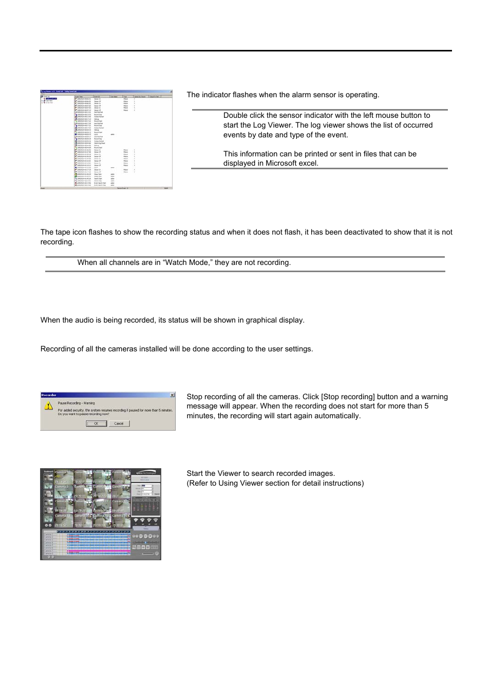 Sensor event indicator, Recording status indicator, Audio input indicator | Start recording, Stop recording, Search recorded image (viewer) | Speco Technologies DVR-PC8 Series User Manual | Page 19 / 78