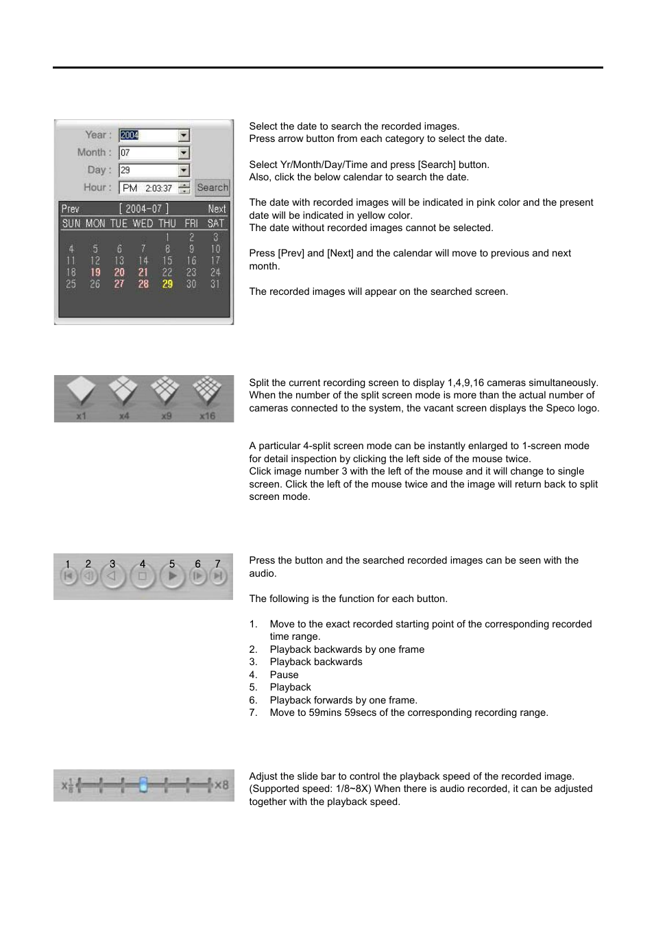 Search calendar, Select split screen, Playback | Adjust playback speed | Speco Technologies DVR-PC8 Series User Manual | Page 25 / 78