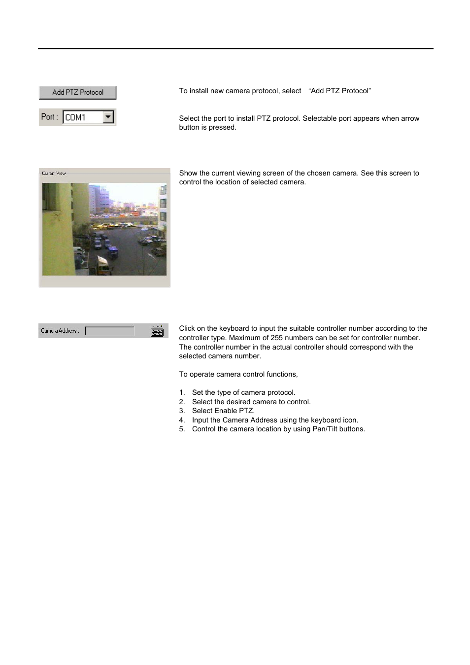 Add ptz protocol, Current view, Camera address | Speco Technologies DVR-PC8 Series User Manual | Page 51 / 78