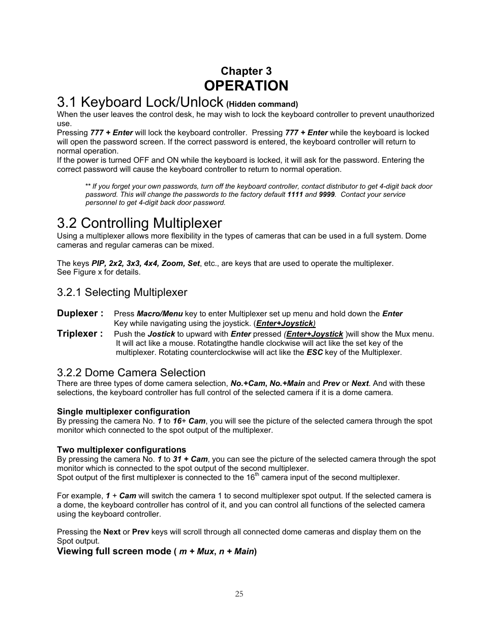 Operation, 1 keyboard lock/unlock (hidden command), Operation 3.1 keyboard lock/unlock | 2 controlling multiplexer, Chapter 3, 1 selecting multiplexer, 2 dome camera selection | Speco Technologies KBD-927 User Manual | Page 25 / 33