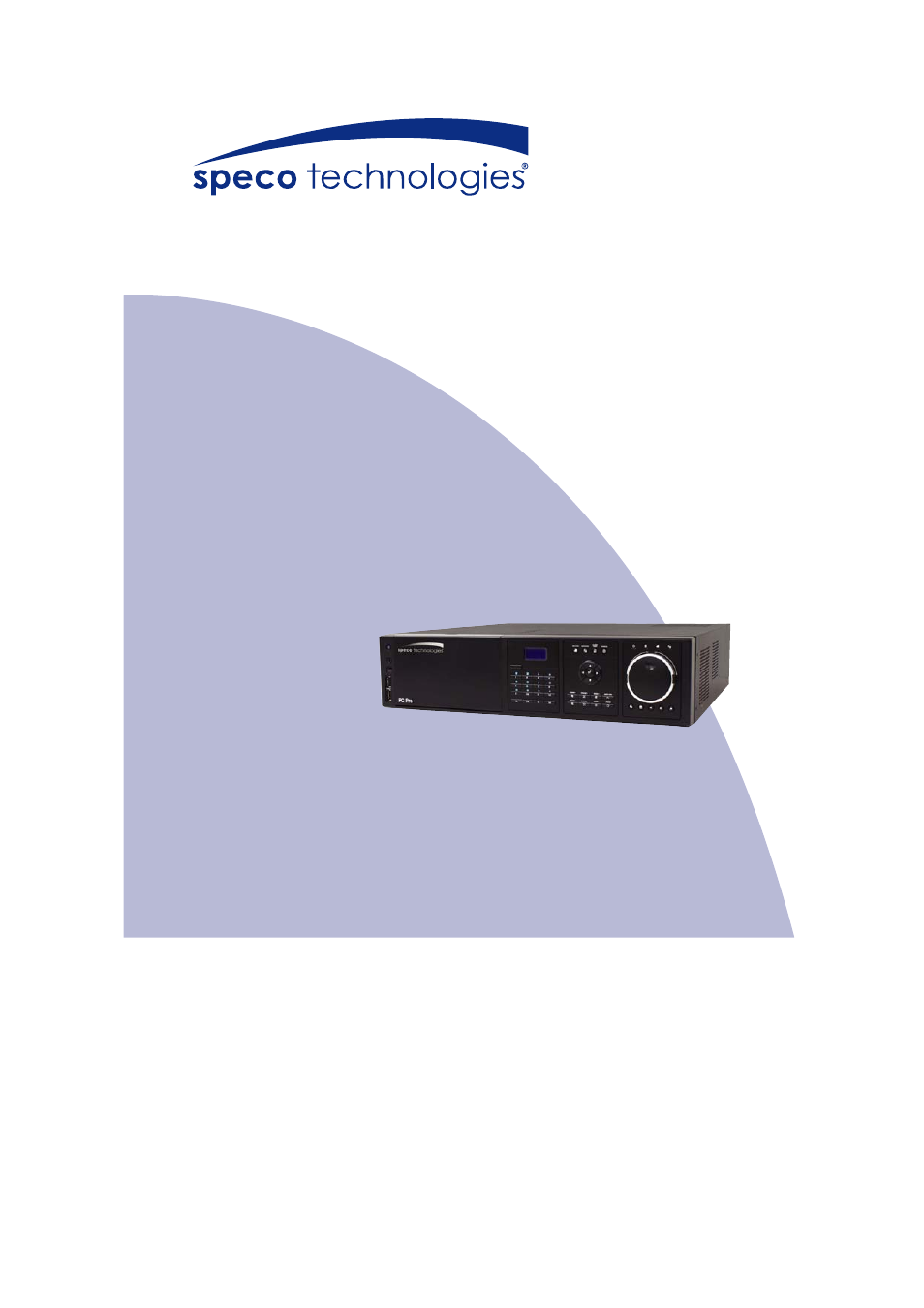 Speco Technologies PC Pro Series User Manual | 136 pages