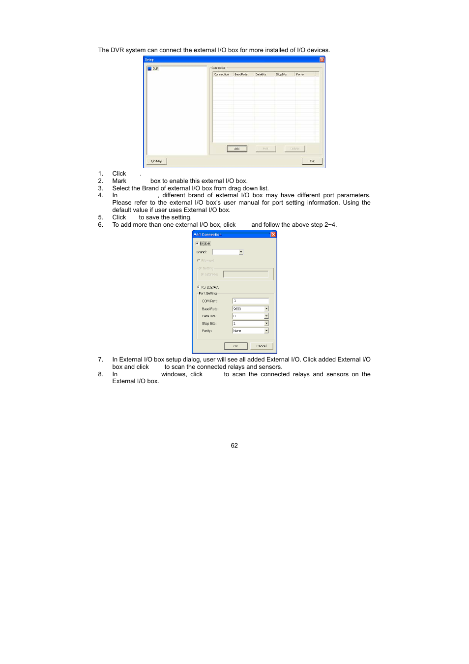 1 to setup external i/o box | Speco Technologies PC Pro Series User Manual | Page 70 / 136