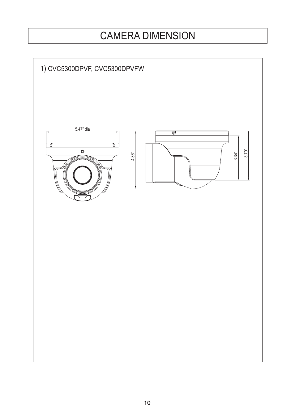 Camera dimension | Speco Technologies PIR Sensor Camera CVC5300DPVF/CVC5300DPVFW User Manual | Page 11 / 29