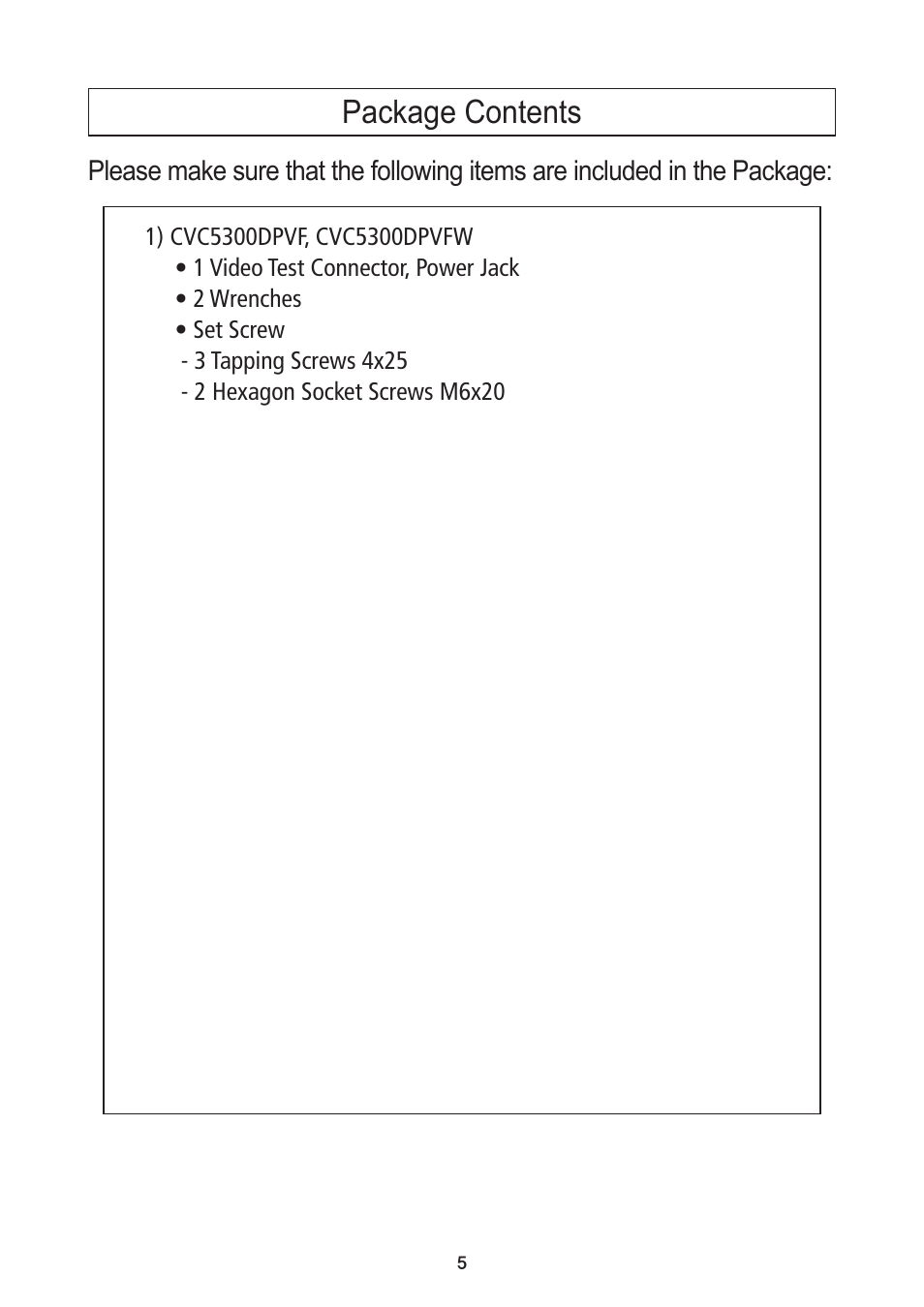 Package contents | Speco Technologies PIR Sensor Camera CVC5300DPVF/CVC5300DPVFW User Manual | Page 6 / 29