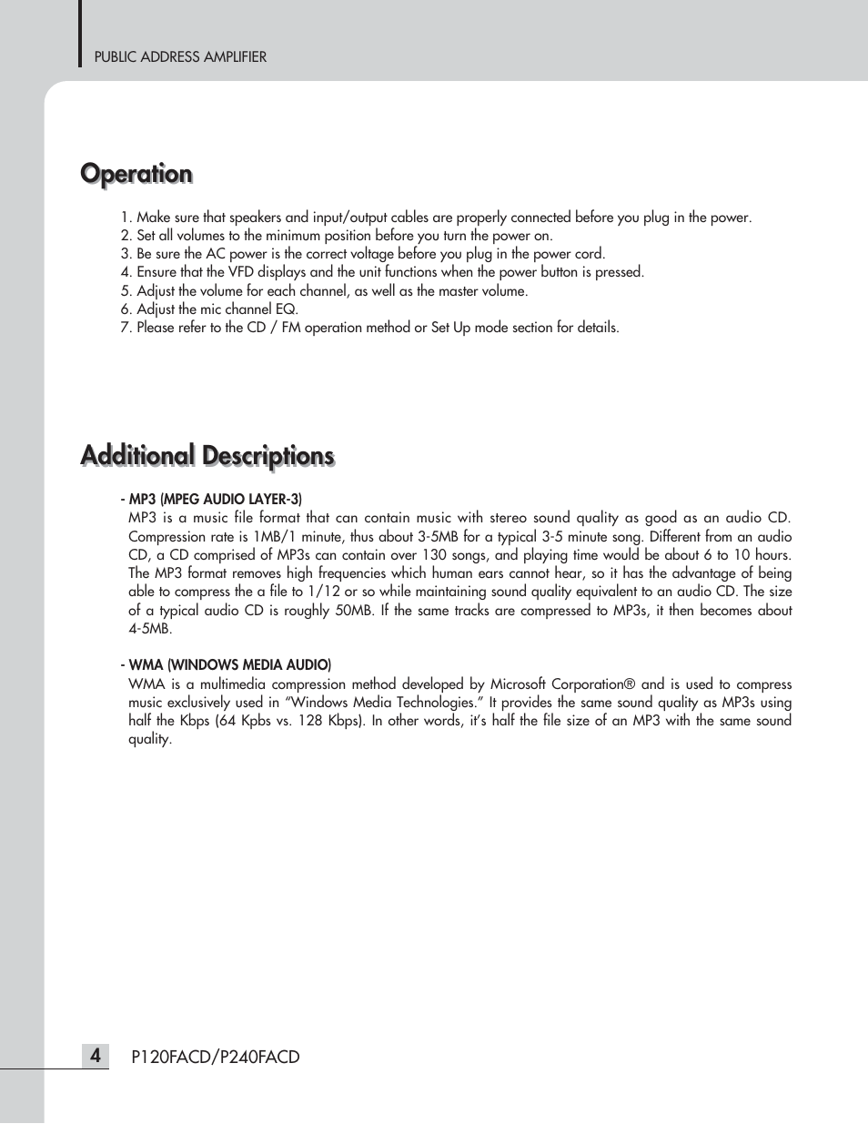 Additional descriptions, Operation | Speco Technologies P120FACD/P240FACD User Manual | Page 6 / 24