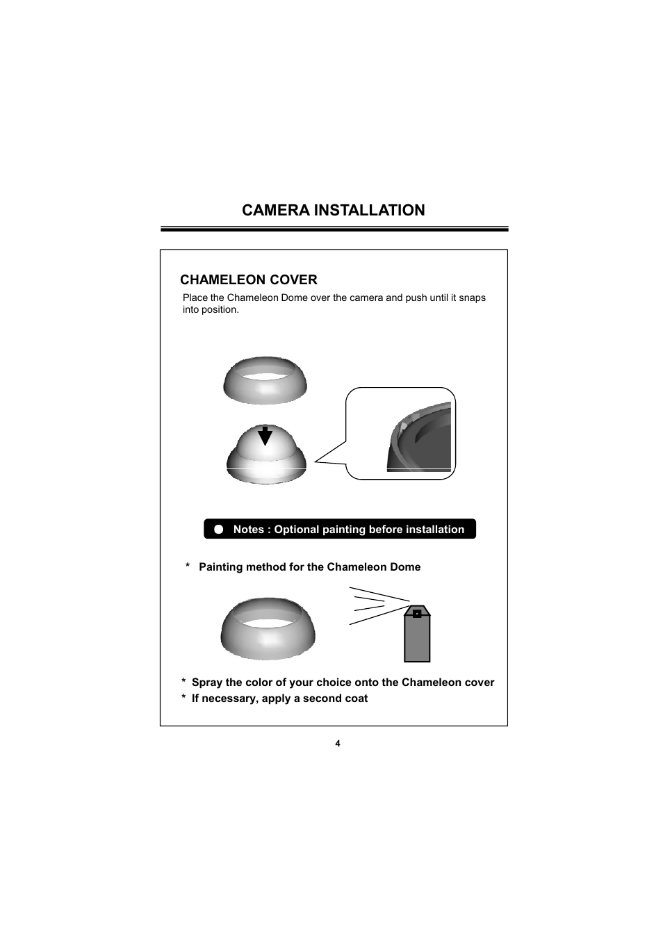 Camera installation | Speco Technologies 650Line Intensifier3 Tamperproof Dome w. Chameleon Cover HINT13D7G User Manual | Page 4 / 16