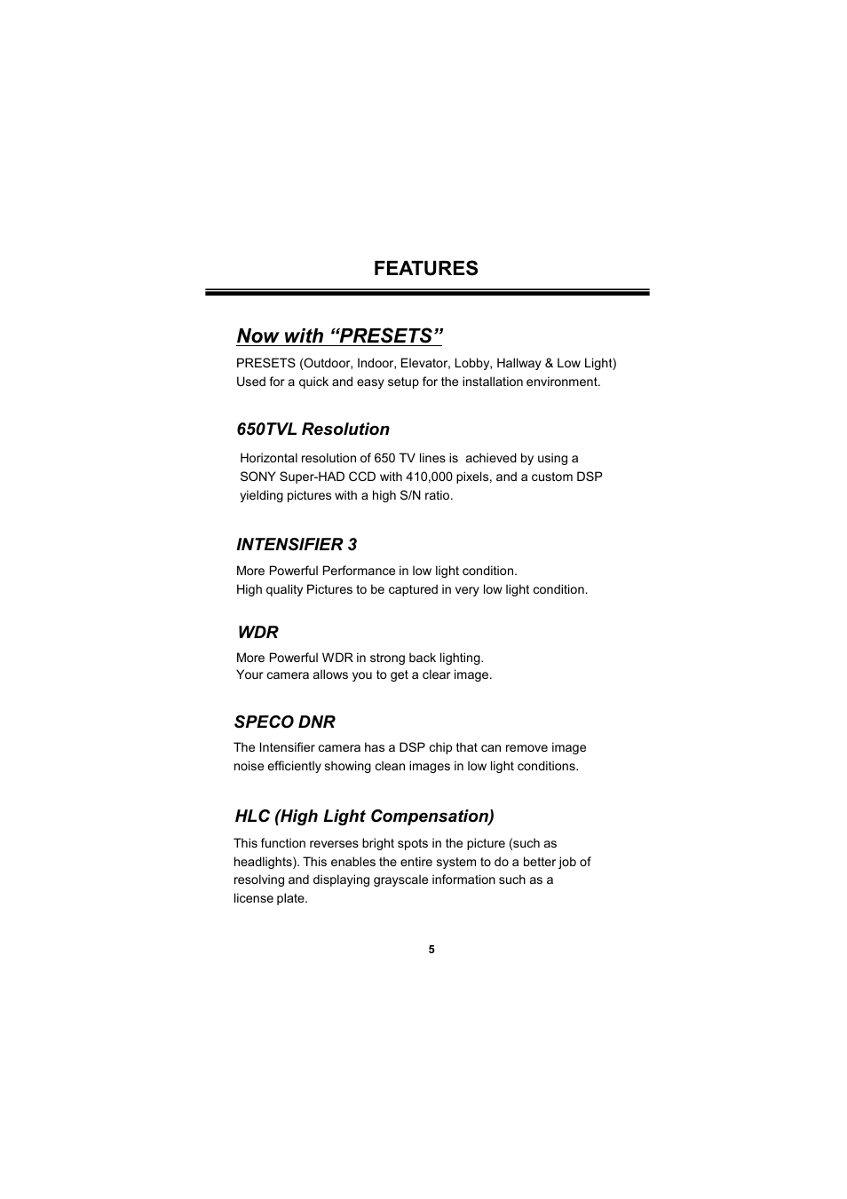 Features, Now with “presets | Speco Technologies 650Line Intensifier3 Tamperproof Dome w. Chameleon Cover HINT13D7G User Manual | Page 5 / 16