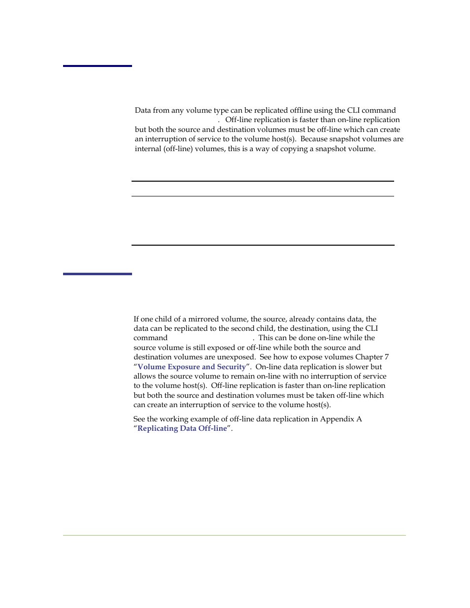 Copying a volume (off-line copy), Synchronizing a volume | SANRAD I3.1.1205 User Manual | Page 155 / 348