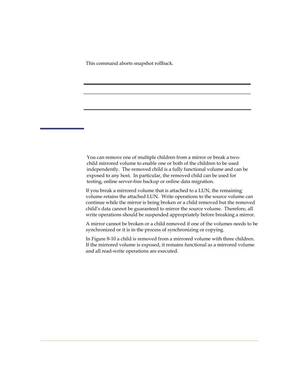 Volume snapshot rollback abort, Breaking a mirror | SANRAD I3.1.1205 User Manual | Page 168 / 348