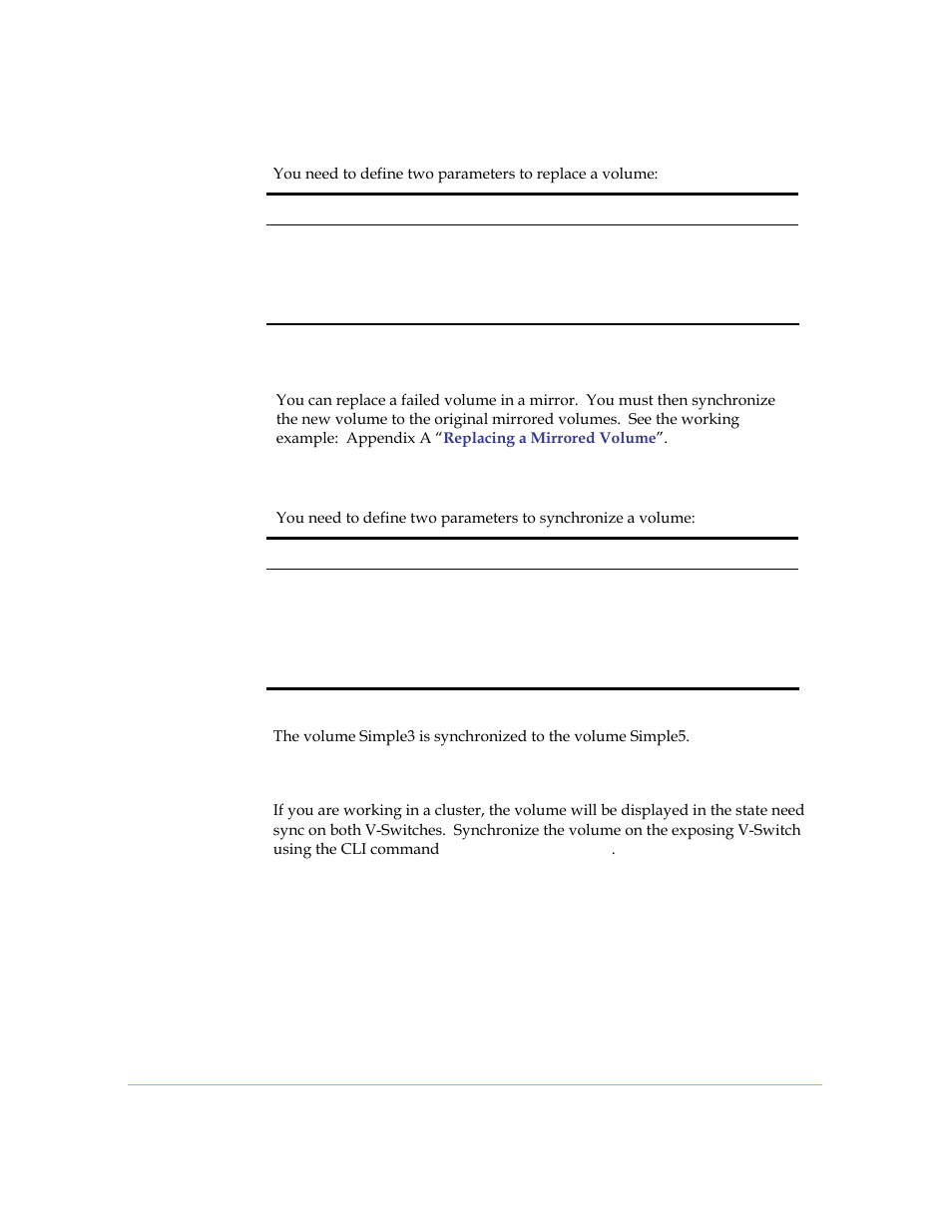 Synchronizing a volume | SANRAD I3.1.1205 User Manual | Page 183 / 348