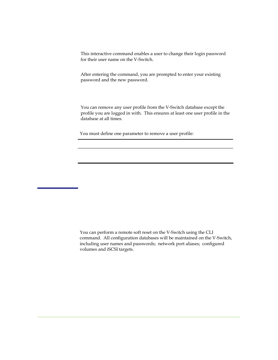 Changing a user profile, Removing a user profile, V-switch | Resetting a v-switch | SANRAD I3.1.1205 User Manual | Page 194 / 348