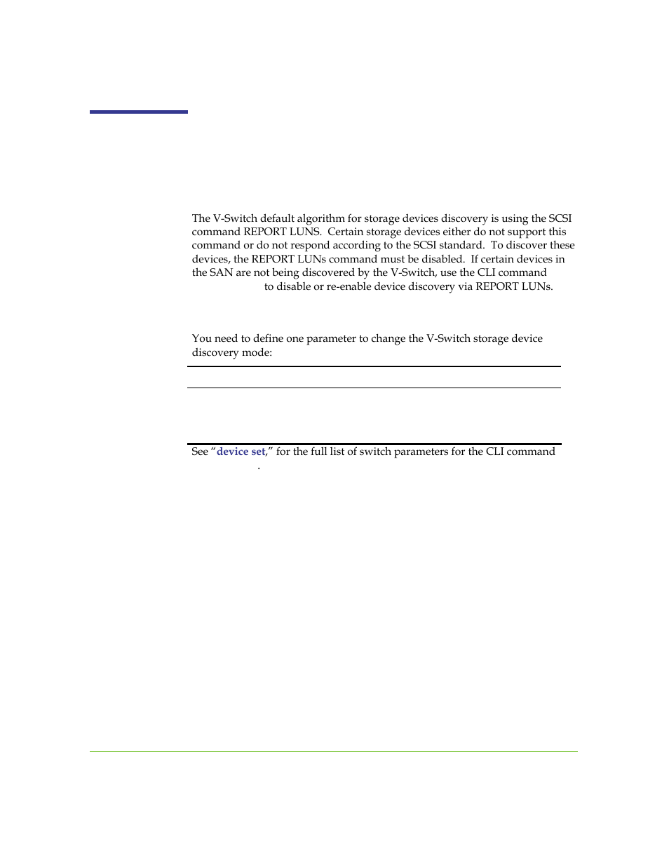 Disks and subdisks, Discovering storage devices | SANRAD I3.1.1205 User Manual | Page 201 / 348