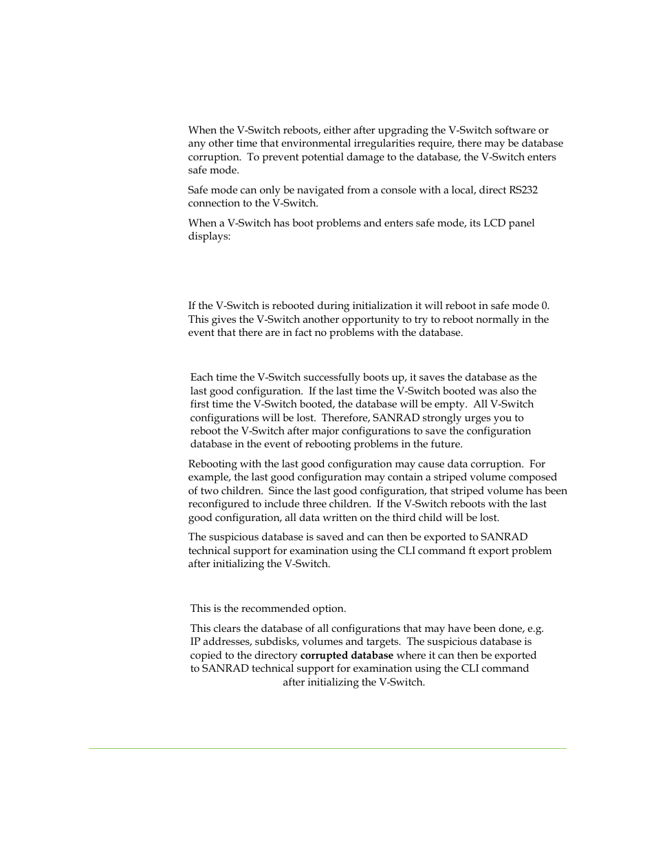 Automatic safe mode, Level 0: reboot in normal mode, Level 1: reboot with last good configuration | Level 2: reboot with default factory database | SANRAD I3.1.1205 User Manual | Page 210 / 348