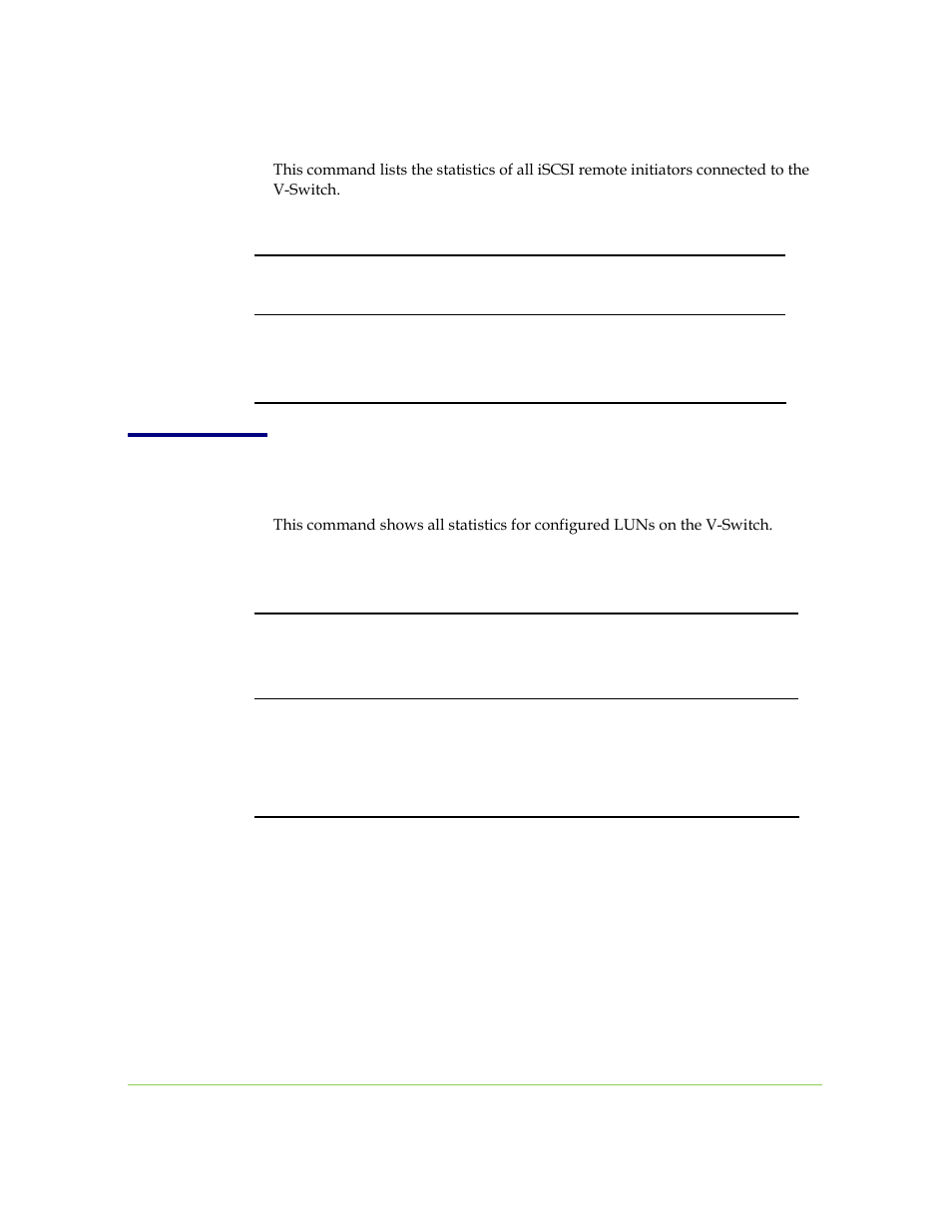 Iscsi rinitiator statistics show, Logical unit (lu) statistics | SANRAD I3.1.1205 User Manual | Page 299 / 348