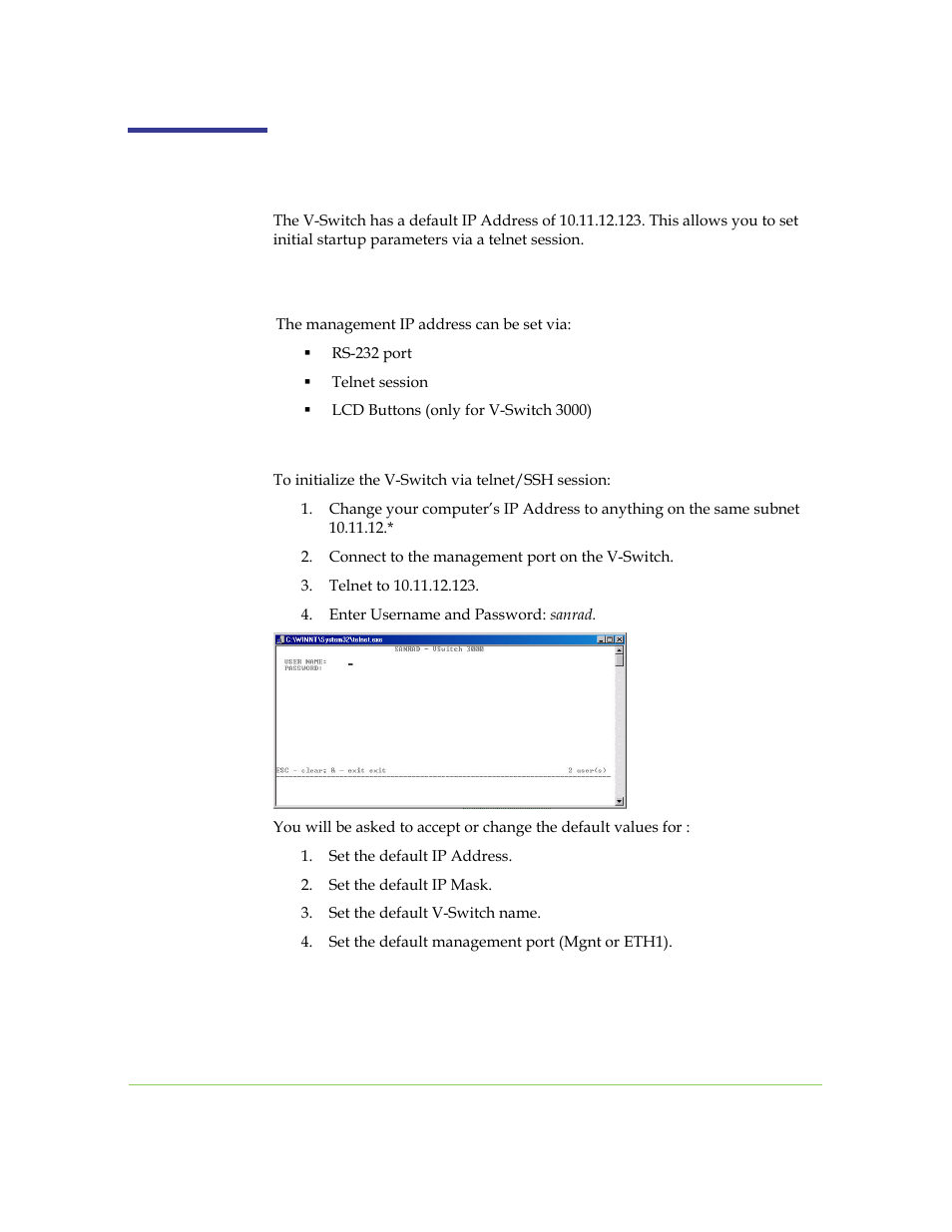 Initial v-switch configuration, Assigning a management ip address, Telnet/ssh connection | SANRAD I3.1.1205 User Manual | Page 56 / 348