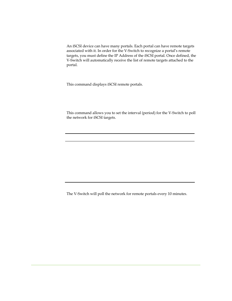 Discovery of iscsi storage devices, Iscsi discovery rportal show, Iscsi discovery rportal set | SANRAD I3.1.1205 User Manual | Page 73 / 348