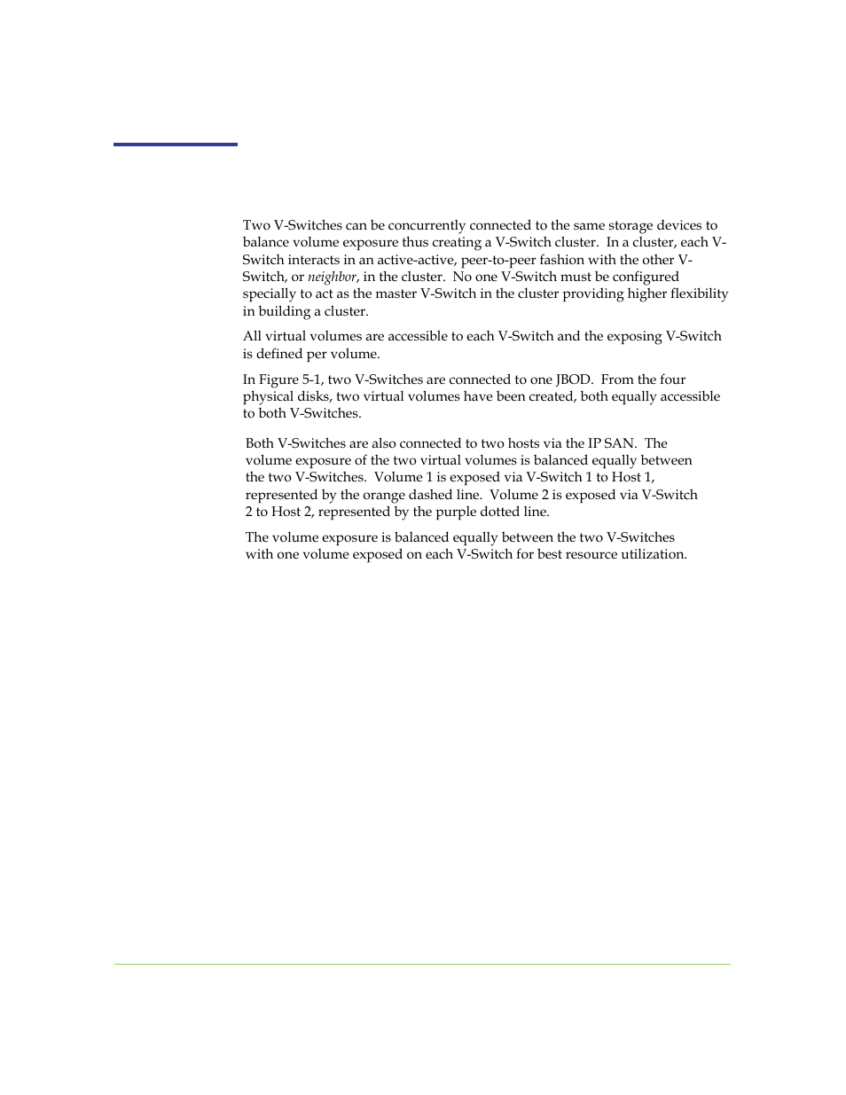 Introduction to v-switch clusters | SANRAD I3.1.1205 User Manual | Page 82 / 348