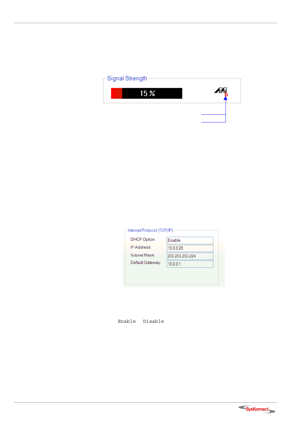 Signal strength / wireless mode indicator, Internet protocol (tcp/ip), Figure 20: signal strength section | Figure 21: internet protocol section | SysKonnect Wireless LAN Cardbus Adapter SK-54C1 User Manual | Page 29 / 72