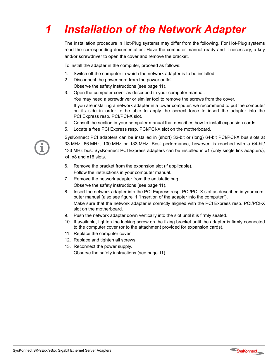 1 installation of the network adapter, 1installation of the network adapter | SysKonnect SK-9Sxx User Manual | Page 13 / 54