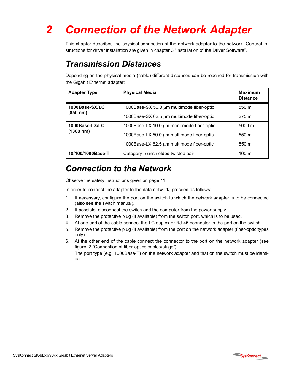 2 connection of the network adapter, Transmission distances, Connection to the network | 2connection of the network adapter | SysKonnect SK-9Sxx User Manual | Page 15 / 54