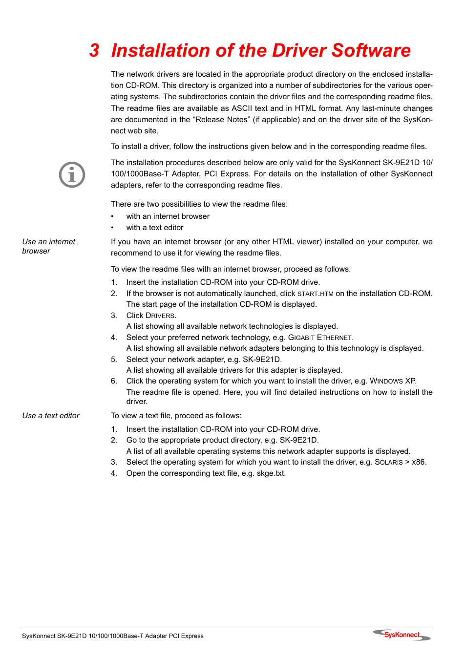 3 installation of the driver software, In chapter 3 "installation of the driver software, Chapter 3 "installation of the driver software | SysKonnect SK-9E21D User Manual | Page 17 / 46