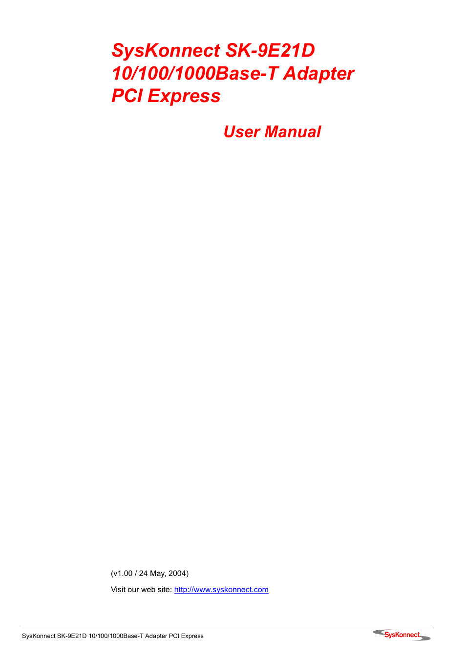 User manual | SysKonnect SK-9E21D User Manual | Page 3 / 46